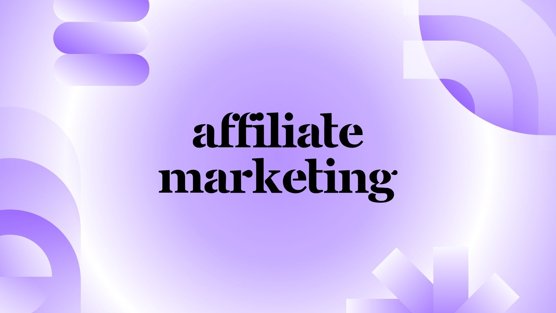 affiliate marketing